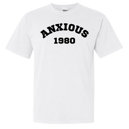 ANXIOUS Tee